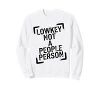 Minimalista Lowkey No Una Persona Persona Humor introvertido Sudadera