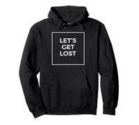 Minimalista Simple Let's Get Lost Travel Novedad Gráfico Sudadera con Capucha