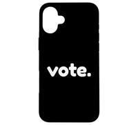 Minimalistic: Vote Election Text Design in White Font Carcasa para iPhone 16 Plus