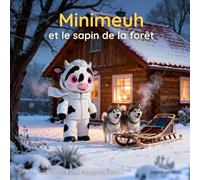 Minimeuh et le sapin de la forêt