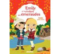 Minimiki - T20 - Emily Et La Rivière Aux Émeraudes (ebook)