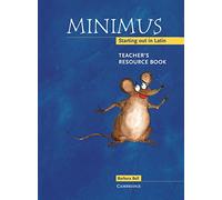 Minimus Teacher's Resource Book: Starting out in Latin