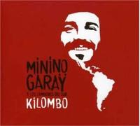 Minino Garay - Kilombo