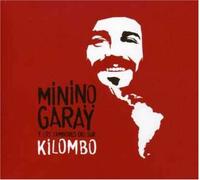 Minino Garay - Kilombo