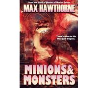 Minions & Monsters: A Caboodle of Creepy Crawlies, 35 Years in the Making.