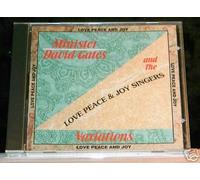 Minister David Gates and the Love Peace & Joy Singers