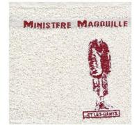 Ministere Magouille - ...et les gants