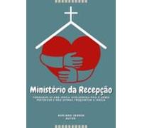Ministério Da Recepção Da Igreja (ebook)
