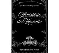 Ministério De Mercado: 7 Montanhas De Influência (ebook)