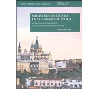 Ministros de Cristo en el cambio de época – V Jornadas de actualización teológico-pastoral
