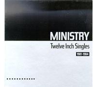 Ministry - Twelve Inch Singles