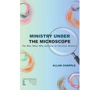 Ministry Under the Microscope