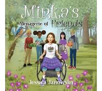 Minka's Menagerie of Friends