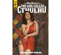 MINKY WOODCOCK GIRL CALLED CTHULHU 01