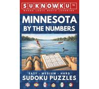 Minnesota by the Numbers: 50 Sudoku Puzzles in 6 Languages