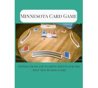 Minnesota Card Game With Scoring Sheets: Easy Learn to Play Minnesota Rummy Playing Card Game with Easy Score Sheets | 8.5 x 11 inches, 50 pages | 40+ ... Great Activity, Family Fun, Vacation Fun