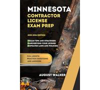 MINNESOTA CONTRACTOR LICENSE EXAM PREP: ELEVATE YOUR KNOWLEDGE, ACHIEVE LICENSING SUCCESS (U.S STATES CONTRACTOR LICENSE EXAM PREP)