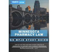 Minnesota Pharmacy Law: An MPJE® Study Guide
