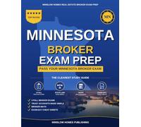 Minnesota Real Estate Broker Exam Prep: The Step-by-Step Study Guide to Pass Your Minnesota Broker Exam on the First Try, With Practice Tests, Broker ... (Winslow Homes Real Estate Broker Exam Prep)