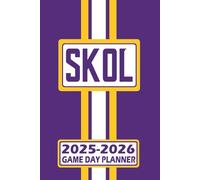 Minnesota SKOL Game Day Planner 2025-2026 Monthly Weekly Daily Planner with To-Do List, Notes, Goals, Calendars: Organize Your Time and Plan Your Days ... Season! Great Gift for the Ultimate Fan!