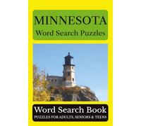Minnesota Word Search Puzzles: 55 Puzzles Celebrating the Places, People, History, and Beauty of Minnesota: Land of 10,000 Lakes (Across America Puzzle Series)