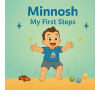 Minnosh My First Steps (Minnosh's Journey)