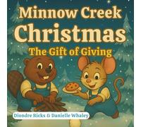 Minnow Creek Christmas: The Gift of Giving