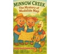 Minnow Creek: The Mystery of the Mudslide Map