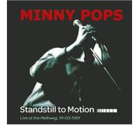 Minny Pops - Standstill To Motion