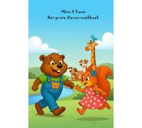Mino & Luna: Het grote dieren zoekboek