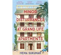 Minor Disturbances at Grand Life Apartments: your perfect uplifting read