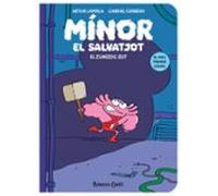 Mínor el Salvatjot nº 02. El zumzeig Zut