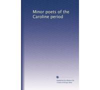 Minor poets of the Caroline period