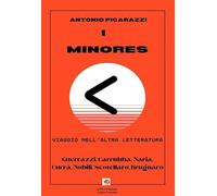 Minores. Viaggio nell'altra letteratura. Nuova ediz. (Edda e i saggi)