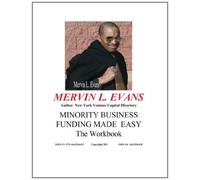 Minority Business Funding Made Easy - The Workbook