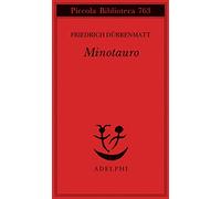 Minotauro. Una ballata. Testo tedesco a fronte (Piccola biblioteca Adelphi)