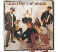 Mint Condition - You Don't Have to Hurt No More / Change Your Mind