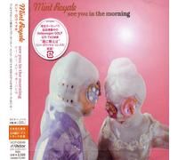 Mint Royale - See You in Morning (+Bonus)
