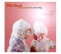 Mint Royale - See You in the Morning