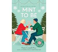 Mint to Be: A Cup O' Jo Novel, Scratch & Sniff Cover Edition