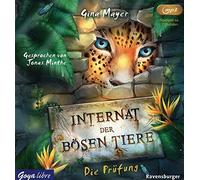 Minthe,Jonas - Internat der Bösen Tiere (1).die Prüfung