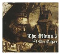 Minus Five - At The Organ EP