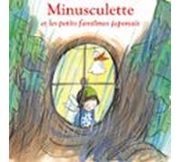 Minusculette Et Les Petits Fantômes Japonais (audiolibro)