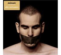 Minute - Alles Wird Anders