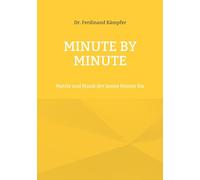 Minute By Minute: Matrix und Musik der James Hunter Six