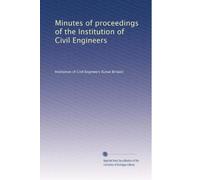 Minutes of proceedings of the Institution of Civil Engineers: Volume 33