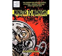 Minutes to Midnight: Twelve Essays on Watchmen