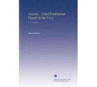 Minutes - United Presbyterian Church in the U.S.a.: N.S. V. 12 1889