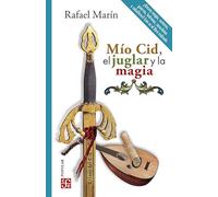 Mio Cid, El Juglar Y La Magia (Popular (fce))