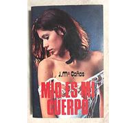 MIO ES MI CUERPO